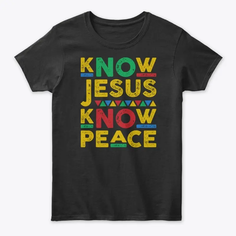 Know Jesus Know Peace